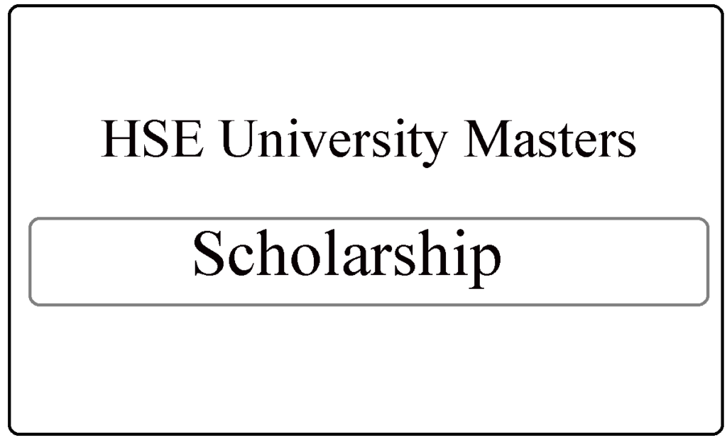 HSE University Masters Scholarships 2022