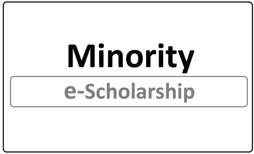 Minority e-Scholarship Scheme 2022