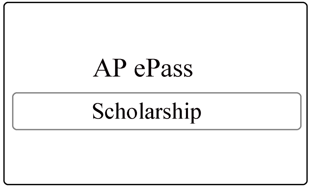 AP ePass Scholarship 2024