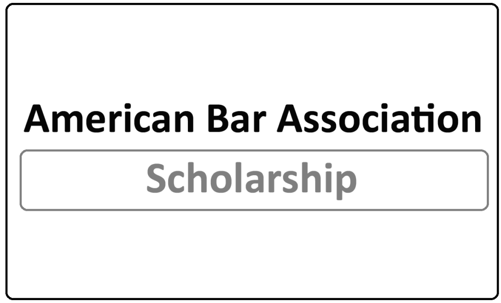 ABA Legal Opportunity Scholarship 2024