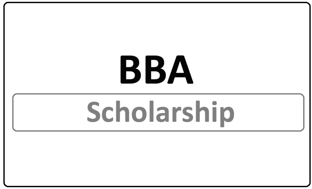 Bachelor of Business BBA Scholarships 2024