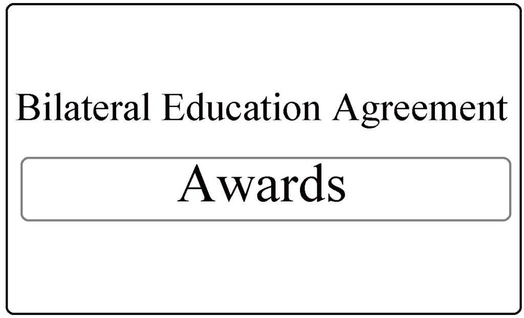 Bilateral Education Agreement Awards 2022