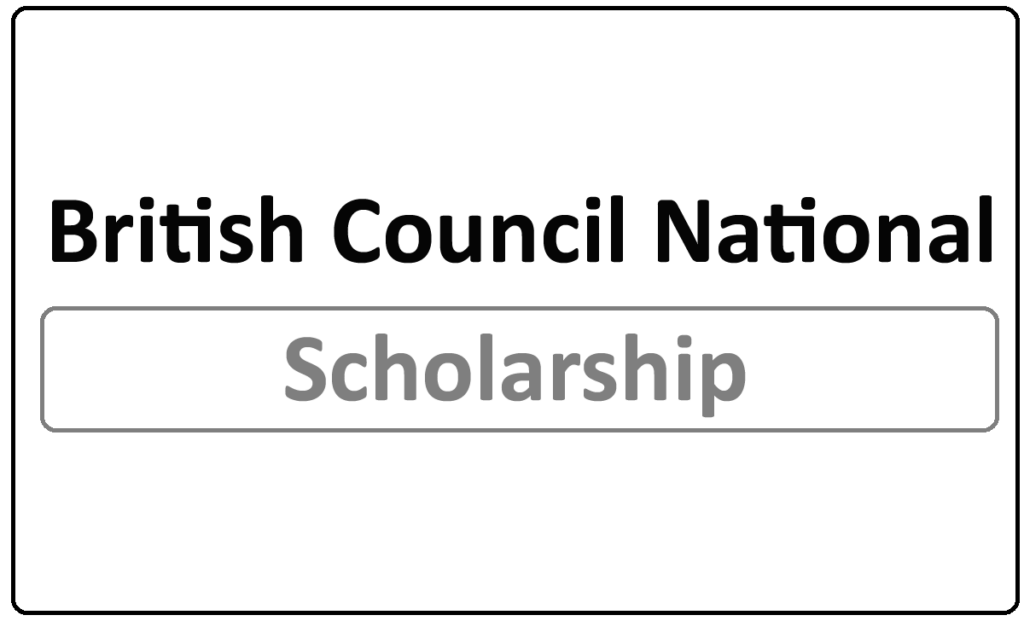 British Council National Scholarship 2023