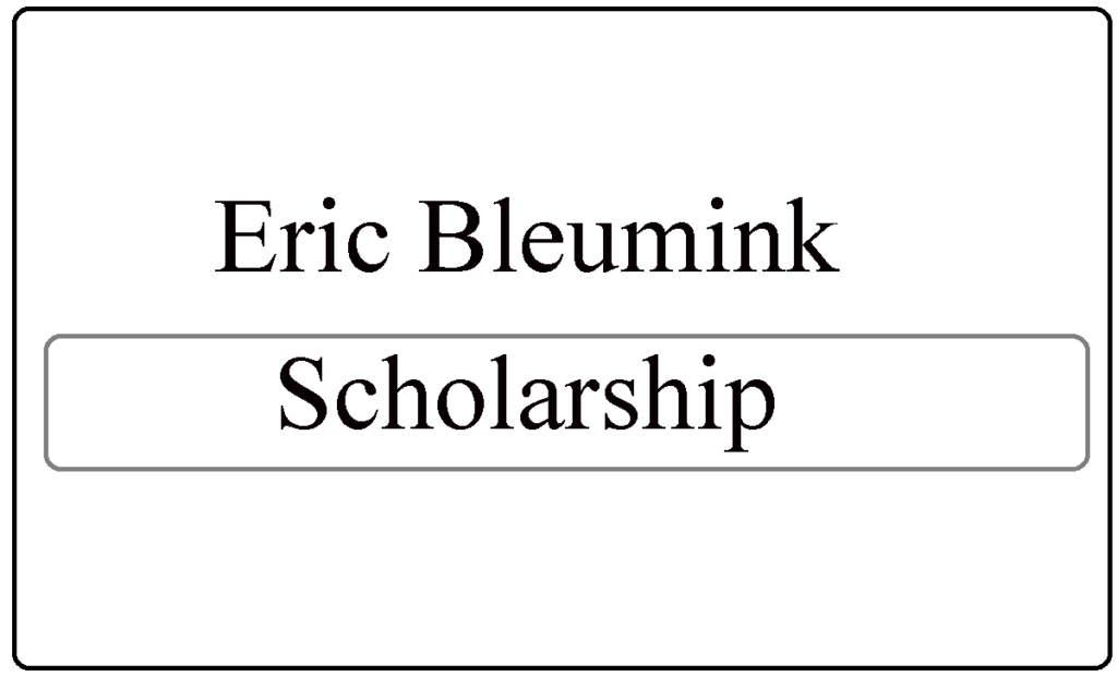 Eric Bleumink Scholarship 2024