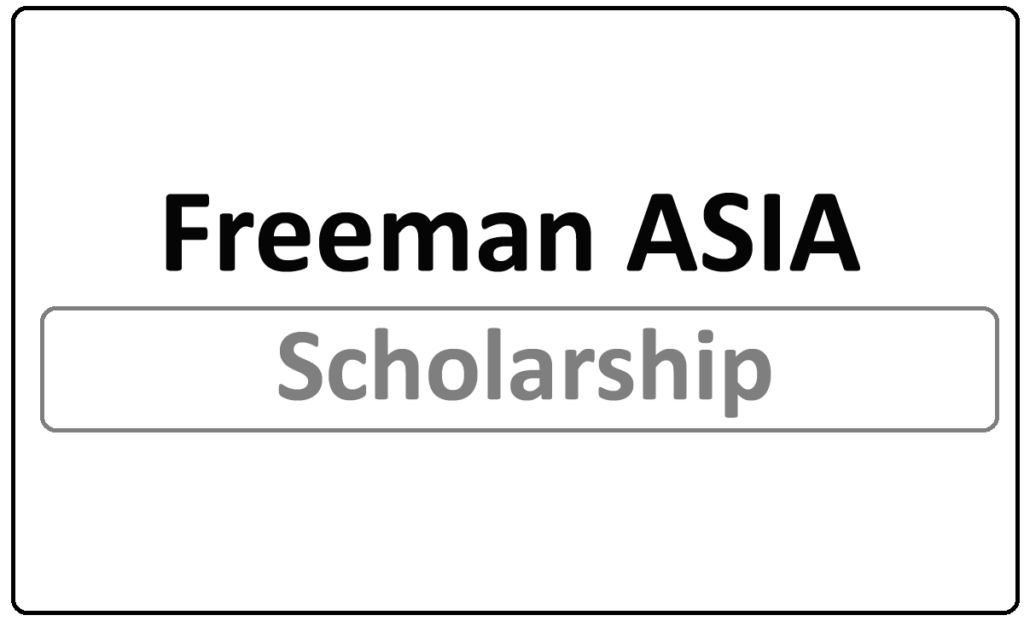 The summer Freeman ASIA Scholarships 2024