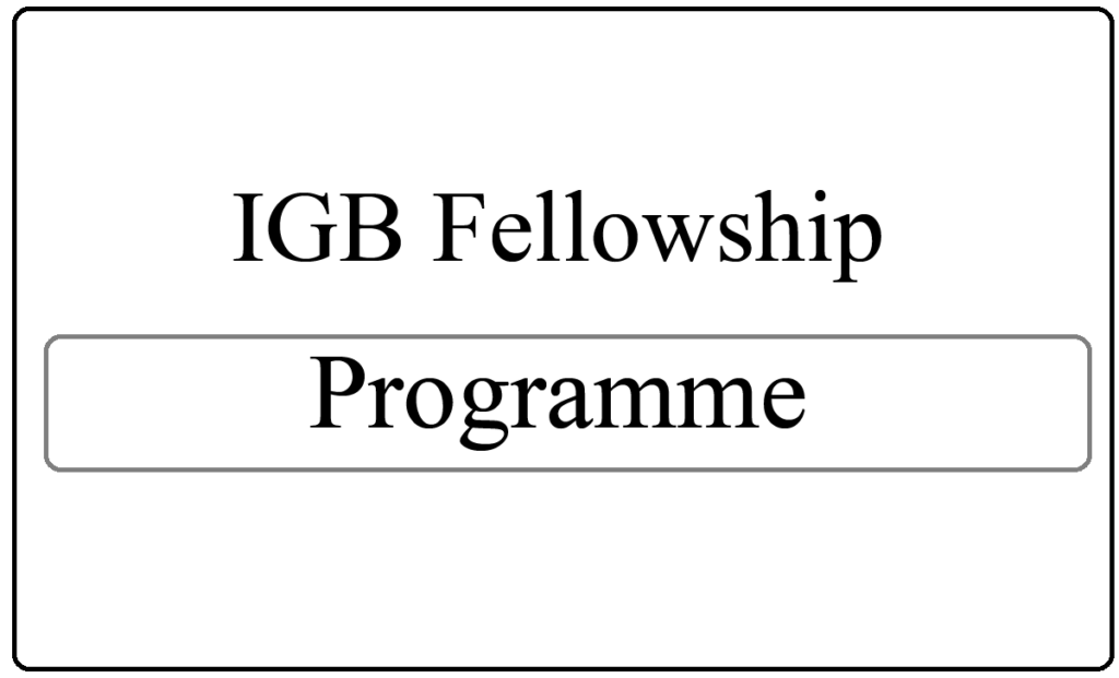 IGB Fellowship Programme