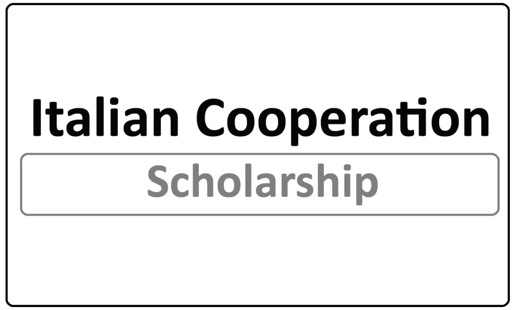 Italian Cooperation Scholarships 2024