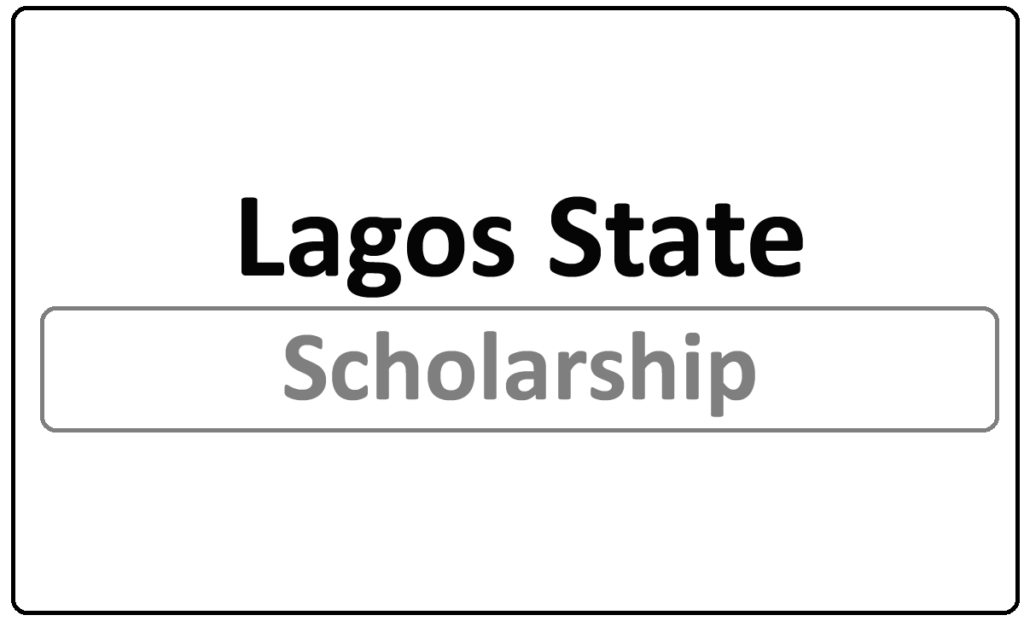 Lagos State Scholarship 2022