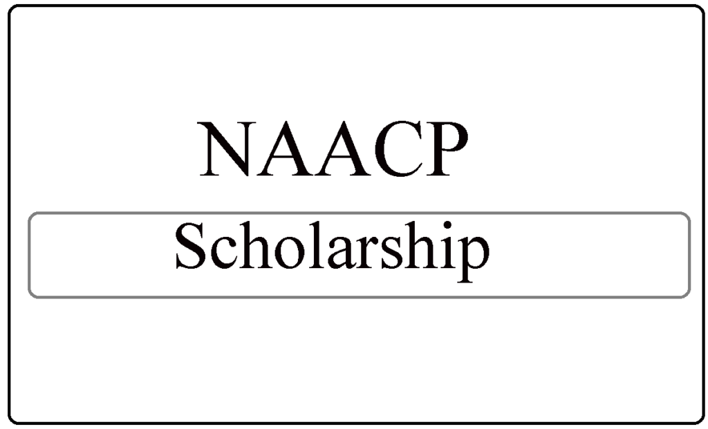 NAACP Scholarship Program 2024