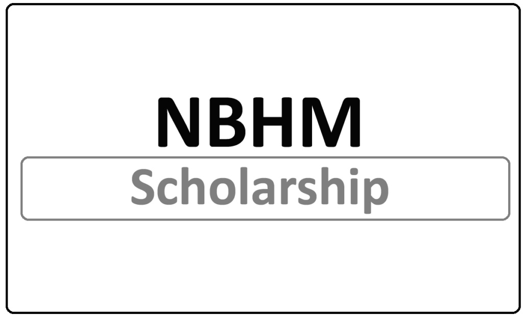 NBHM Ph.D. Scholarship 2024