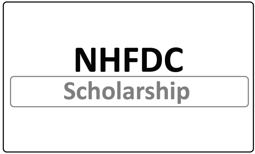 NHFDC Scholarship 2022