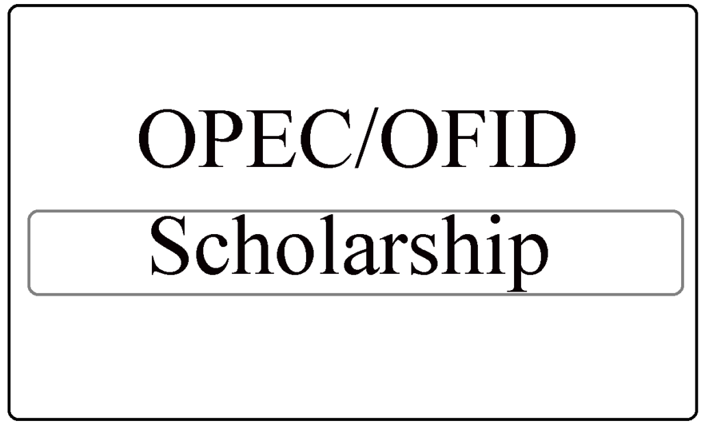 OPEC/OFID Scholarships 2024