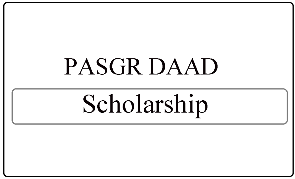 PASGR DAAD Scholarships 2024