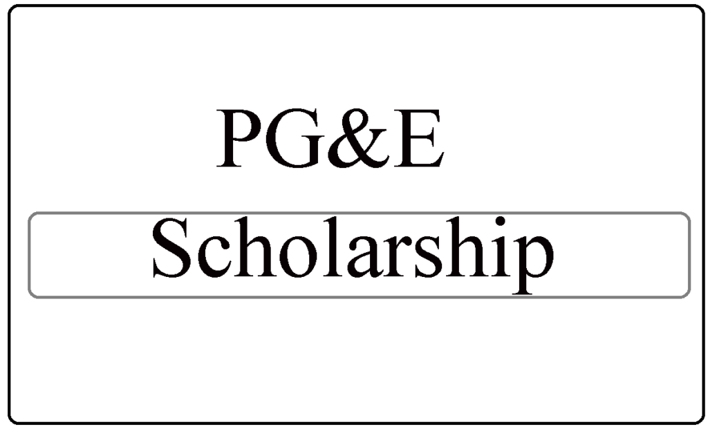 PG&E Annual Better Together STEM Scholarship 2024
