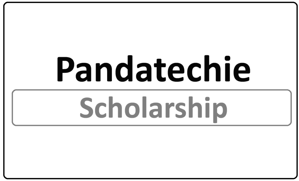 Pandatechie’s Scholarship Program 2024