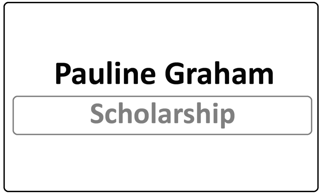 Pauline Graham Scholarship 2024