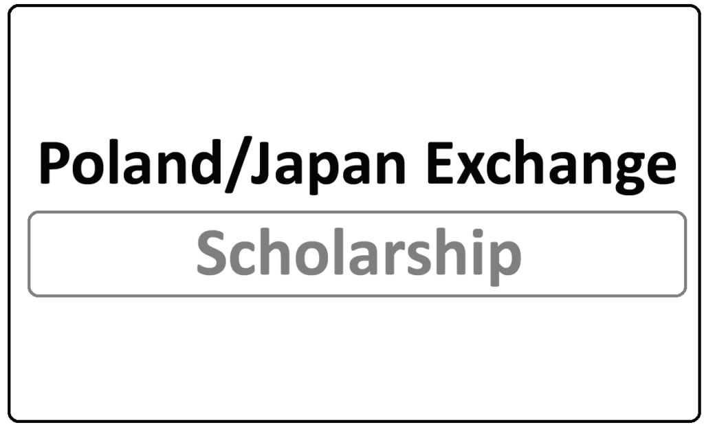 Poland/Japan Exchange Scholarship 2024