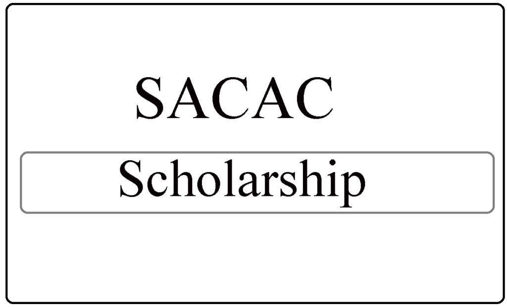 SACAC Scholarship 2024