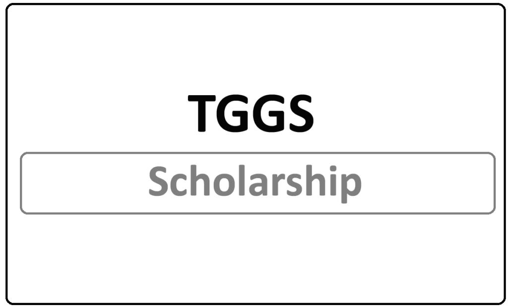 TGGS Scholarship 2024