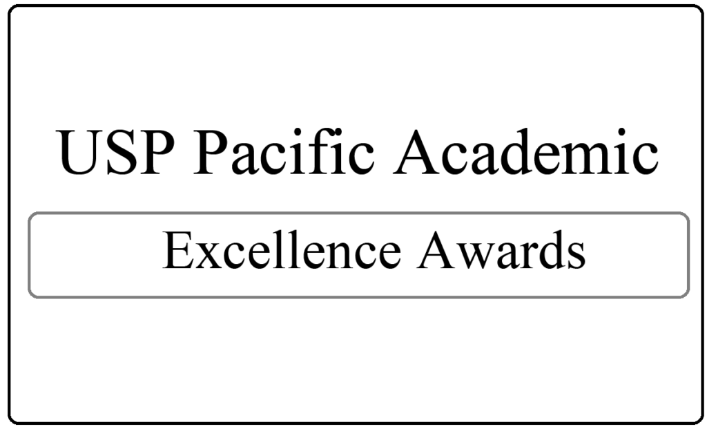 USP Pacific Academic Excellence Awards 2024