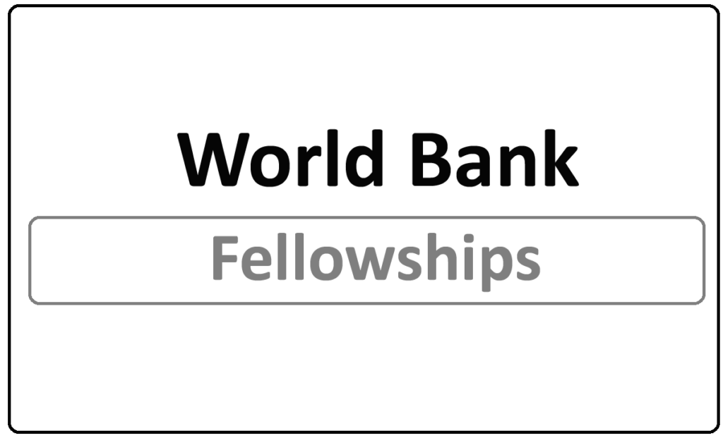 World Bank’s Robert S. McNamara Fellowships 2024