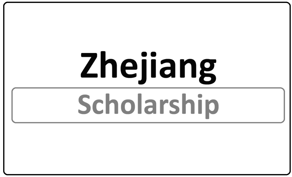 Zhejiang University Scholarship 2023