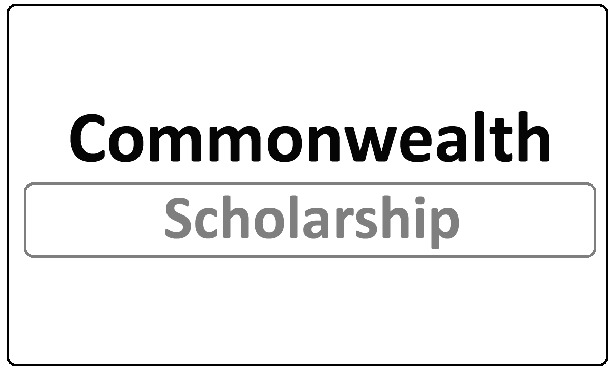 Commonwealth Scholarship 202425 for Developing Commonwealth Countries